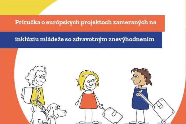 Národná agentúra programu Erasmus+ pre oblasť mládeže a športu (IUVENTA) prichádza s prekladom publikácie s názvom „Zapoj sa do inklúzie“