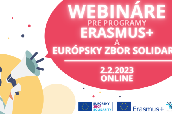Webináre pre programy Erasmus+ a Európsky zbor solidarity